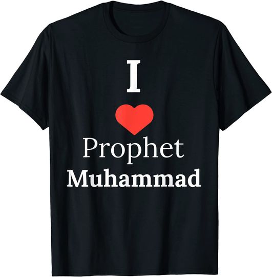 Discover I love prophet Muhammad Birthday Gift T-Shirt