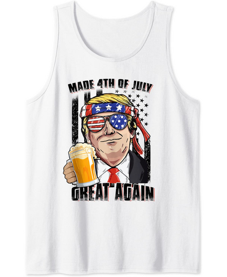 Discover make 4th of July great again funny trump men drinking beer Tank Top