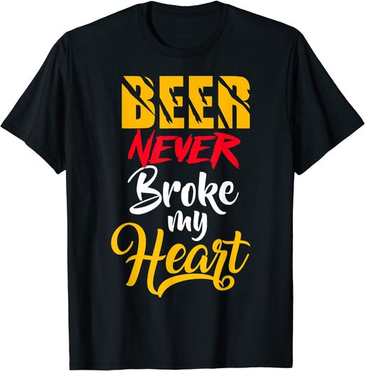 Discover Beer never Broke my heart T-Shirt