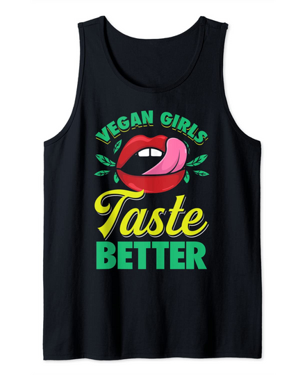 Discover Vegan Girls Taste Better Mouth Veggie Tank Top