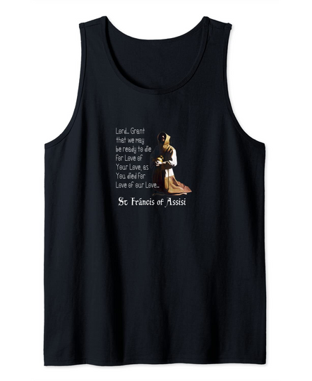 Discover St Francis of Assisi Saint of the Catholic Church 0701 Tank Top