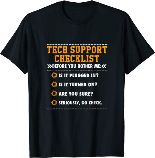 Discover Tech Support Checklist T Shirt