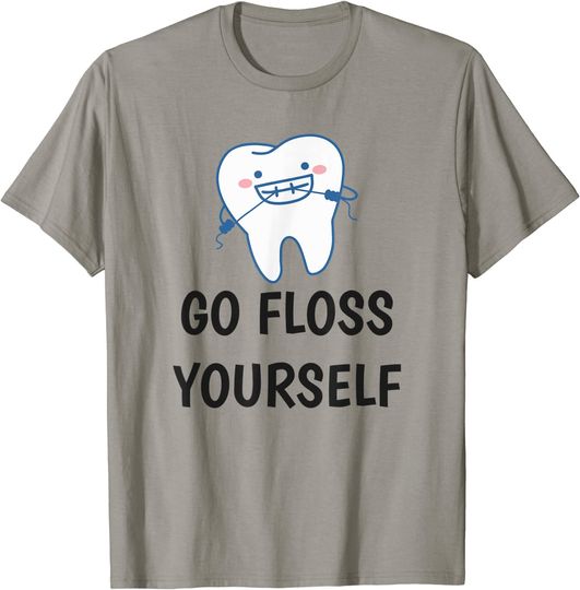 Discover Go Floss Yourself Dental T Shirt
