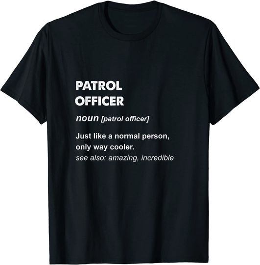 Discover Patrol Officer T-Shirt