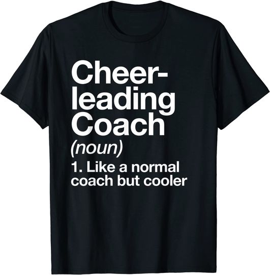 Discover Cheerleading Coach Definition Sports T Shirt