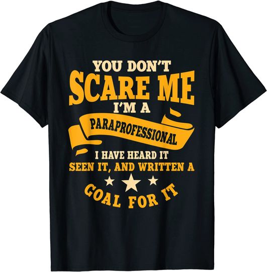 Discover Paraprofessional Teacher's Assistant Educator Paraeducator T Shirt