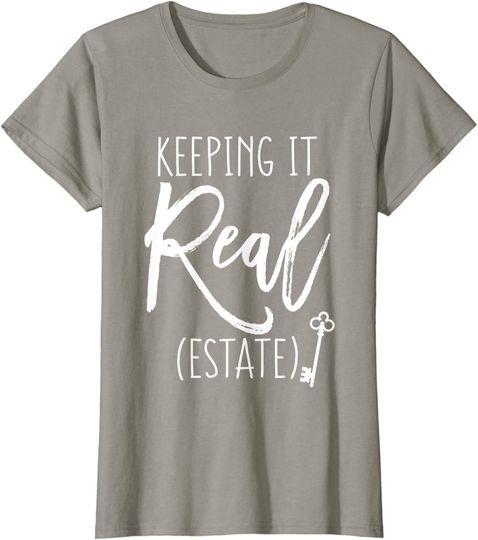 Discover Gift for Realtor Agent Mom Keeping it Real Estate T-Shirt