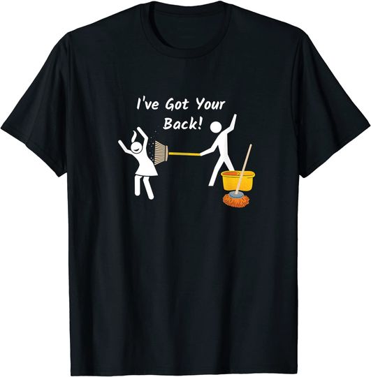 Discover I've Got Your Back Housekeeper Janitor T Shirt