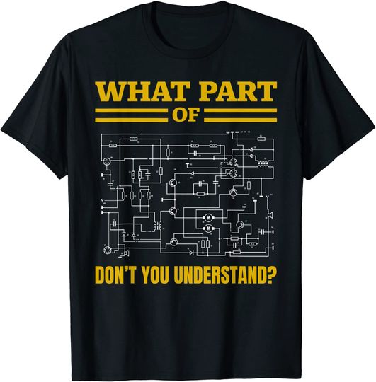 Discover What Part of Don't You Understand T Shirt