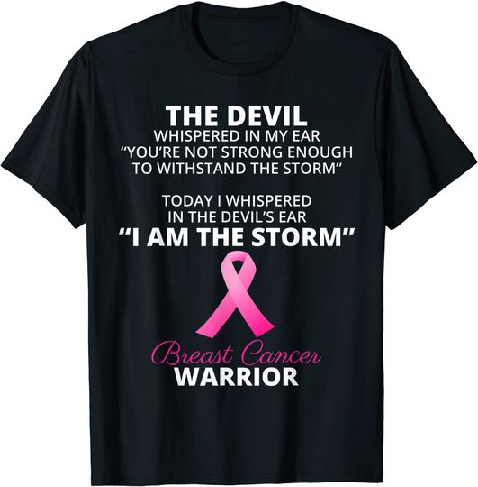 Discover I Am The Storm Breast Cancer Warrior T Shirt