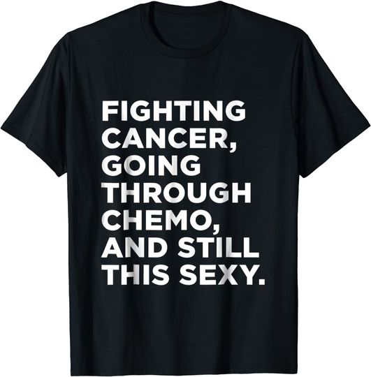 Discover Cancer With Cancer Fighter Inspirational Quote T Shirt