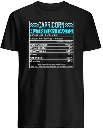 Discover Capricorn Nutrition Facts Zodiac Sign Horoscope T Shirt