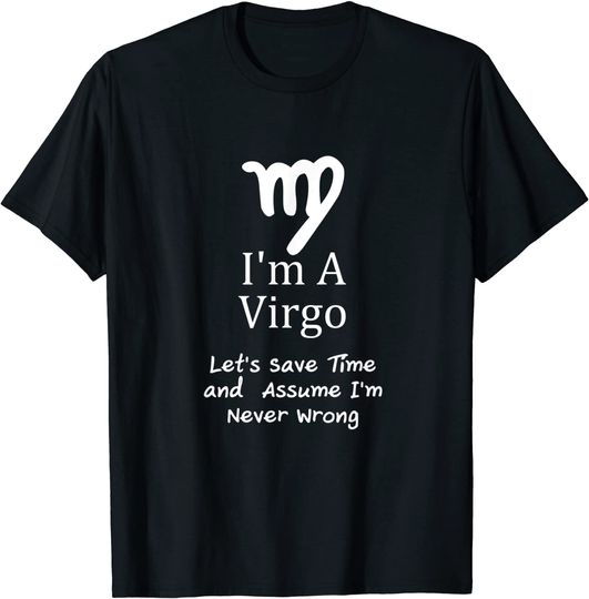 Discover I'm a Virgo Zodiac T Shirt