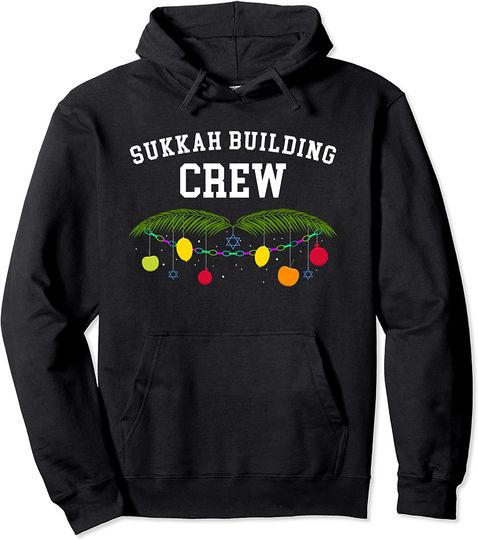 Discover Crew Jewish Holiday Sukkot Pullover Hoodie