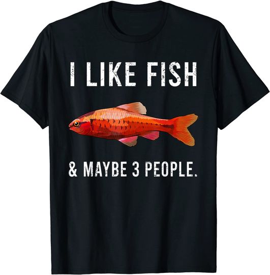 Discover I Like Cherry Barb Fish And Maybe 3 People T-Shirt
