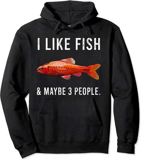 Discover Funny I Like Cherry Barb Fish And Maybe 3 People Pullover Hoodie