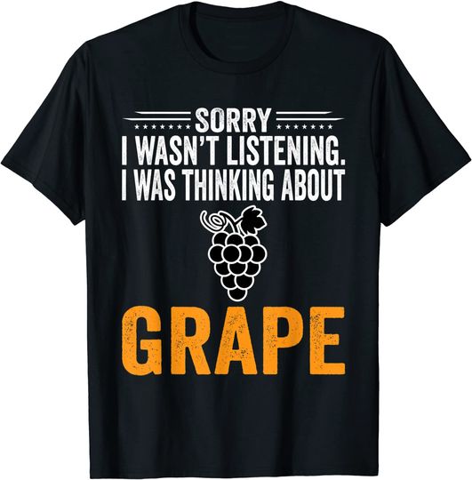 Discover I Was Thinking About Grape T Shirt