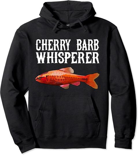 Discover Cherry Barb Whisperer Funny Fish Lover Pullover Hoodie