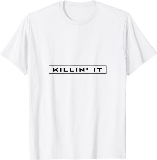 Discover Killin' It T Shirt