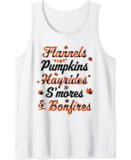 Discover Flannels Pumpkins Hayrides Smores Bonfires Fall Thanksgiving Tank Top