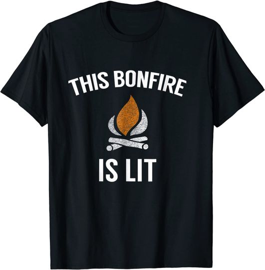 Discover This Bonfire Is Lit - Funny Bonfire Attire Shirt