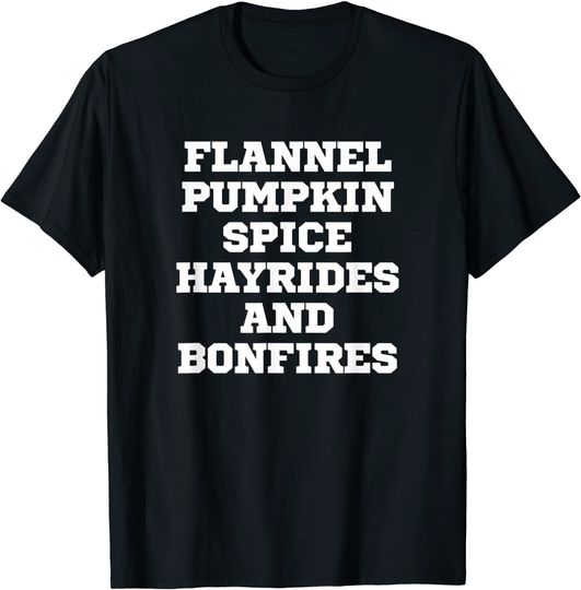 Discover Joke Funny Flannel Pumpkin Spice Hayrides And Bonfires T-Shirt