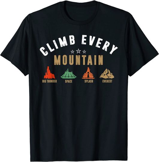 Discover Climb Every Mountain Space Splash Everest T Shirt
