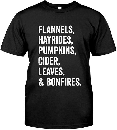 Discover Flannels Hayrides Pumpkins Cider Leaves & Bonfires T-Shirt