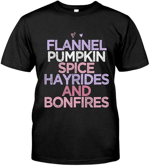 Discover Flannel Pumpkin Spice Hayrides and Bonfires T-Shirt