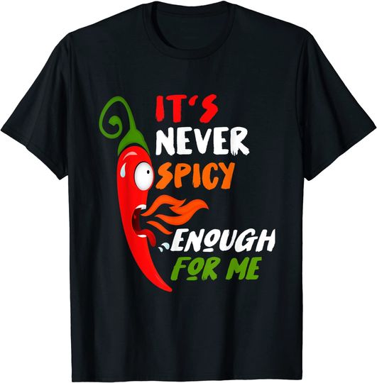 Discover Chili Red Pepper Gift For Hot Spicy Food & Sauce Lover T-Shirt