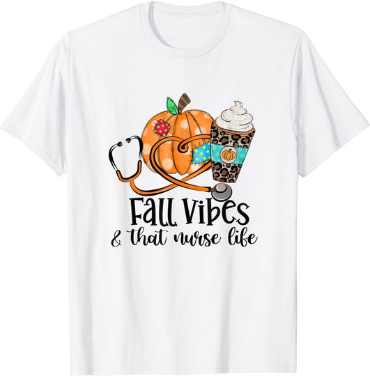 Discover Fall Vibe & Nurse Life Pumpkin Spice Autumn Lover Nurse Gift T-Shirt