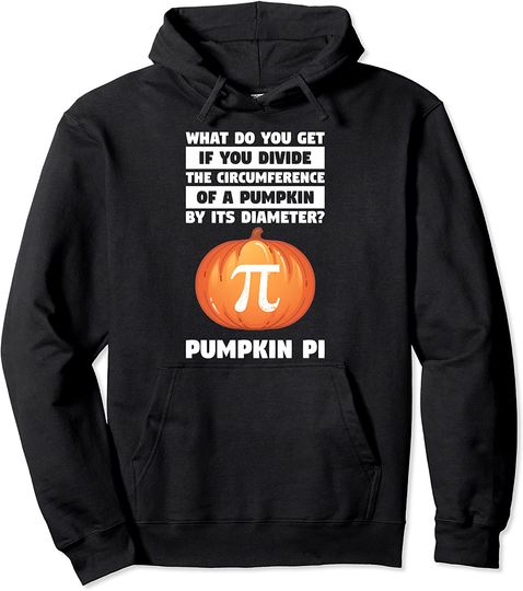 Discover Family Thanksgiving Quote For A Pumpkin Pie Lover Pullover Hoodie