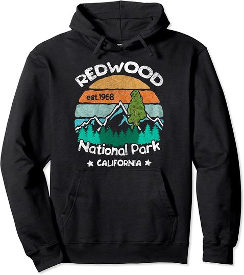 Discover Redwood California US National Park Camping Hiking Gift Tee Pullover Hoodie