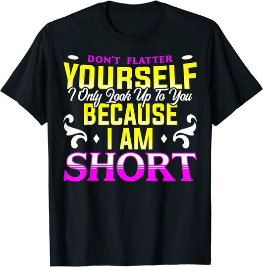 Discover Short People Quote Short Men and Women T-Shirt