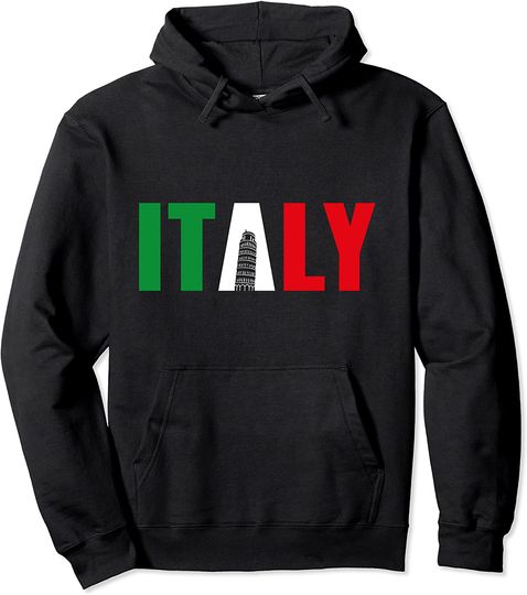 Discover Pisa Leaning Tower Italia Quote Pullover Hoodie