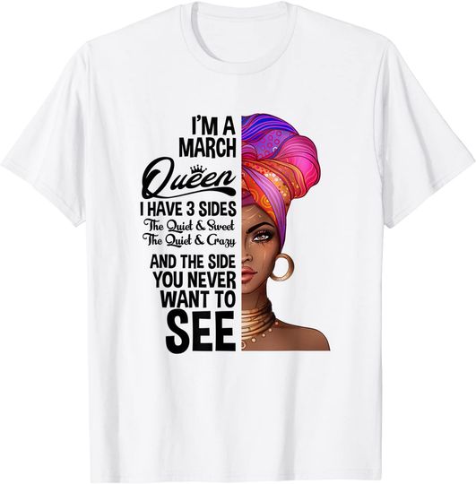 Discover Queens Are Born In March Birthday T-Shirt for Black Women