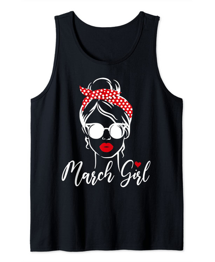 Discover Queens Are Born In March Girl March Birthday Women Tank Top
