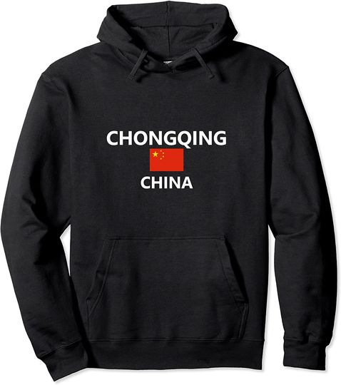 Discover Chongqing China Chinese Flag City Pullover Hoodie