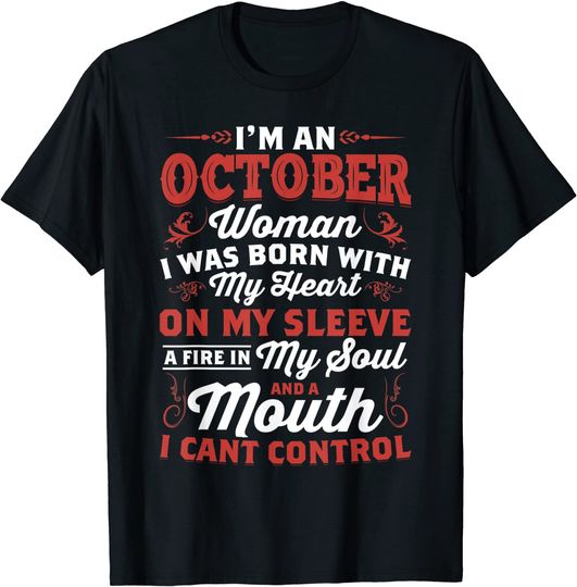 Discover I'm An October Women Queen Born In October T-Shirt