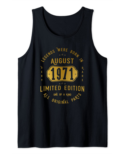 Discover Legends Born In August 1971 Tank Top