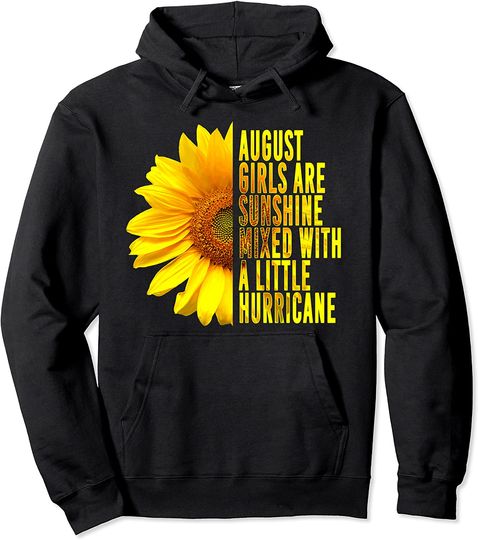 Discover August Women Birthday Cute Sunflower Pullover Hoodie