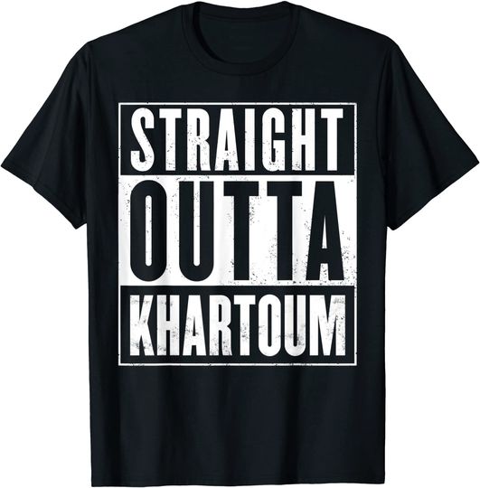Discover Straight Outta Khartoum T-Shirt