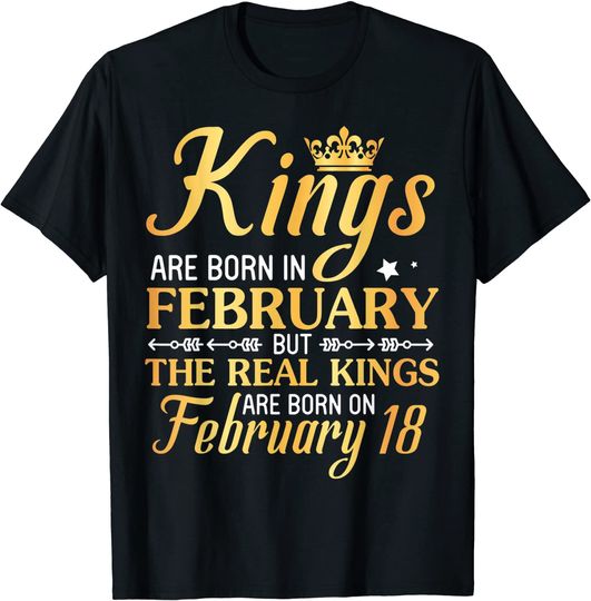 Discover Kings Are Born In February T-Shirt