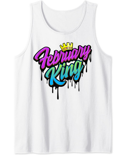 Discover February King Funny Tank Top