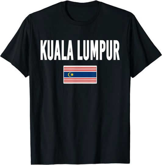 Discover kuala Lumpur Tee Flag Souvenir T Shirt