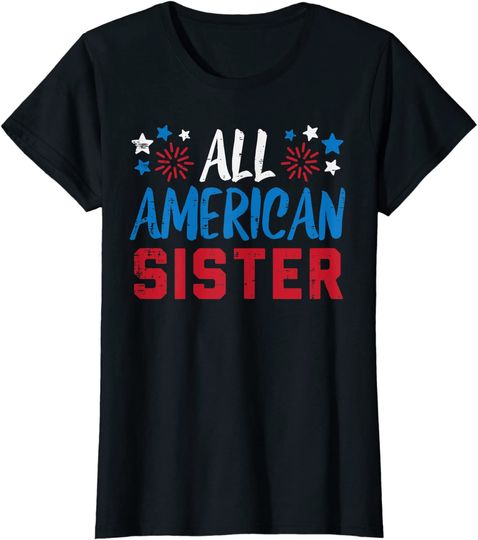 Discover All American Sister Matching Family Patriotic T-Shirt
