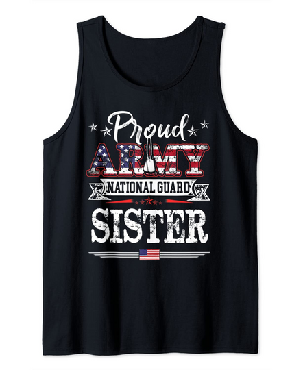 Discover Proud Army National Guard Sister Shirt U.S. Patroitc Tank Top