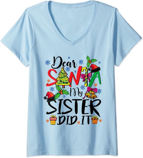 Discover Dear Santa My Sister Did It - December Gift V-Neck T-Shirt