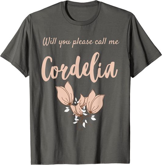 Discover Call me Cordelia LM Montgomery Design Anne Fans Gift T-Shirt