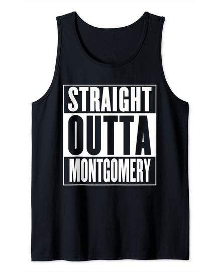 Discover Montgomery - Straight Outta Montgomery Tank Top